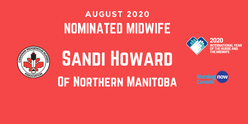 August 2020 Nominated Midwife: Sandi Howard of Northern Manitoba